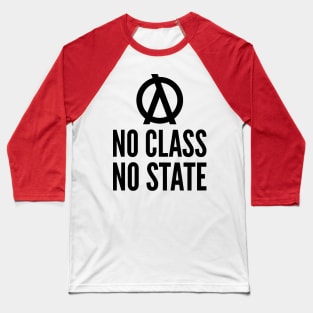 No Class No State Functional Programmer Black Text Design Baseball T-Shirt